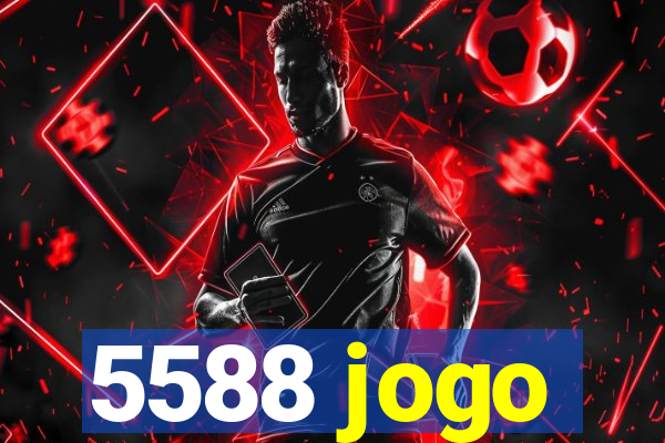 5588 jogo